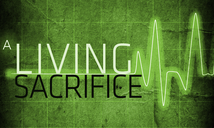 A Living Sacrifice