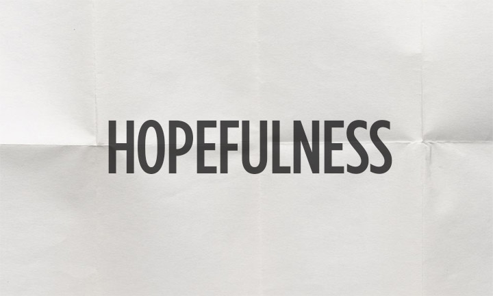 Hopefulness