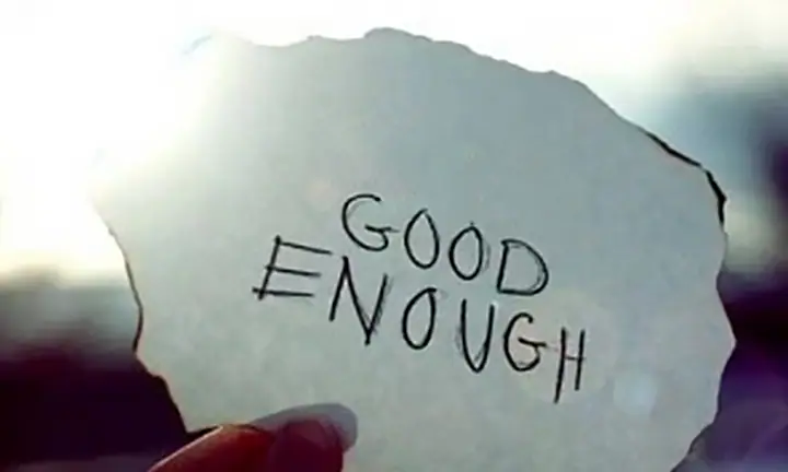 Good-Enough