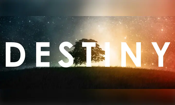 destiny