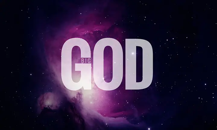 Big God