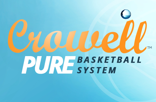 THE CROWELL PURE BASKETBALL SYSTEM