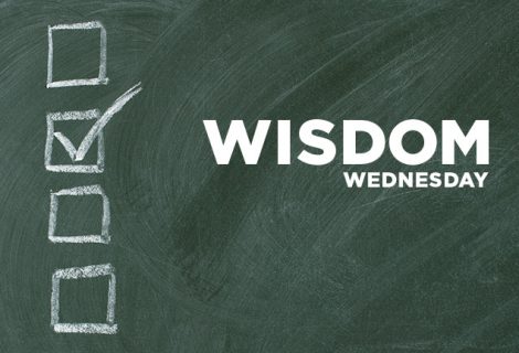 WISDOM WEDNESDAY – WISDOM CHECKLIST
