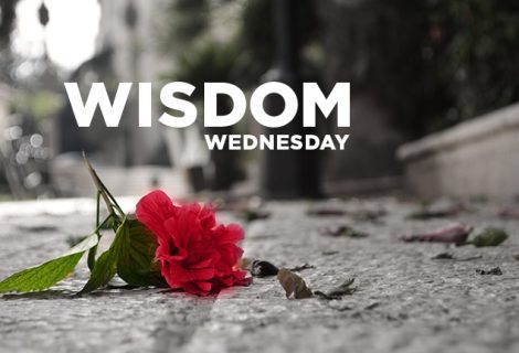 WISDOM WEDNESDAY: DYING WELL